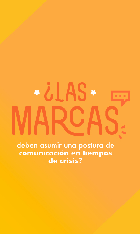 Marcas y posturas de comunicación: unirse o no a la conversación en momentos de crisis
