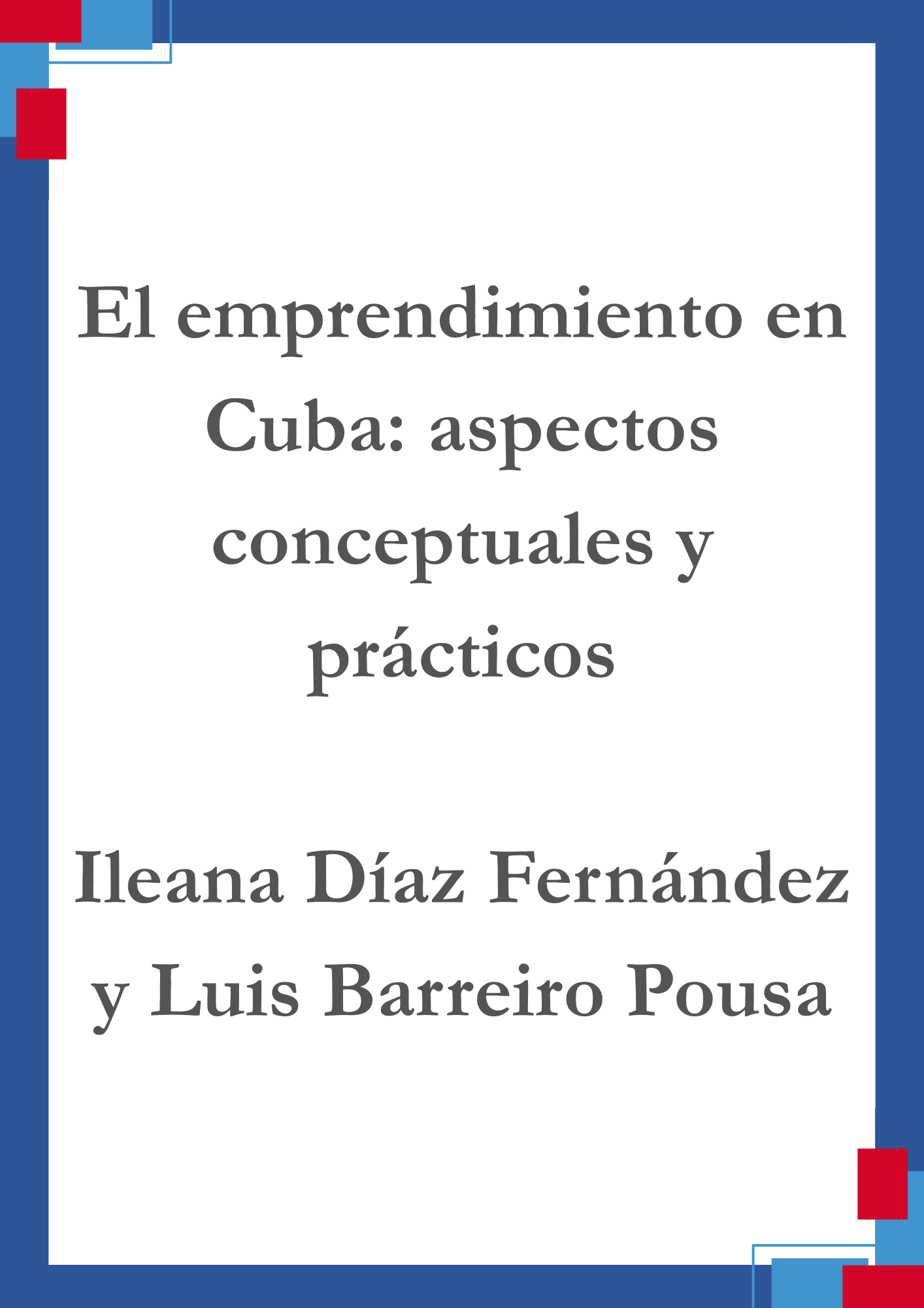 El emprendimiento en Cuba